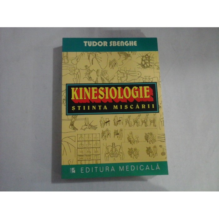 KINESIOLOGIE - TUDOR SBENGHE KINESIOLOGIE - TUDOR SBENGHE